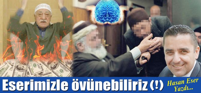 Hasan Eser Yazdı: Eserimizle Övünebiliriz(!)