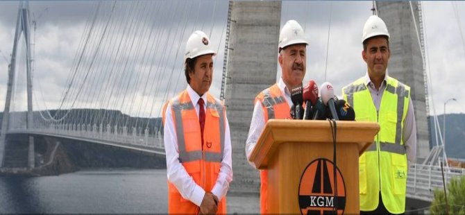 Bakan Arslan: 3. Köprü 26 Ağustos'ta Hizmete Girecek