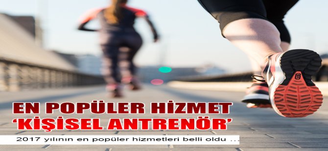 En Popüler Hizmet  ‘Kişisel Antrenör’