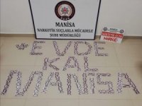 Manisa Polisinden Uyuşturucu Operasyonunda ‘Evde Kal’ Çağrısı