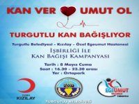 Turgutlu’da Kan Bağışı Kampanyası Düzenlenecek