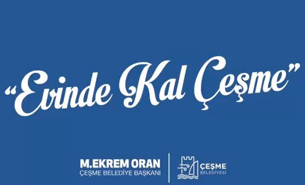 Çeşme Belediyesi’nden Videolu "Evinde Kal Çeşme" Çağrısı