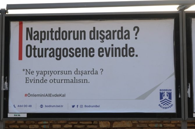 Bodrumluca Evde Kal Çağrısı; “Napıtdorun Dışarıda? Oturagosene Evinde”