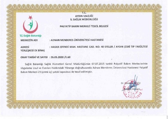 Adü Hastanesi’nde Palyatif Bakım Merkezi Açılacak